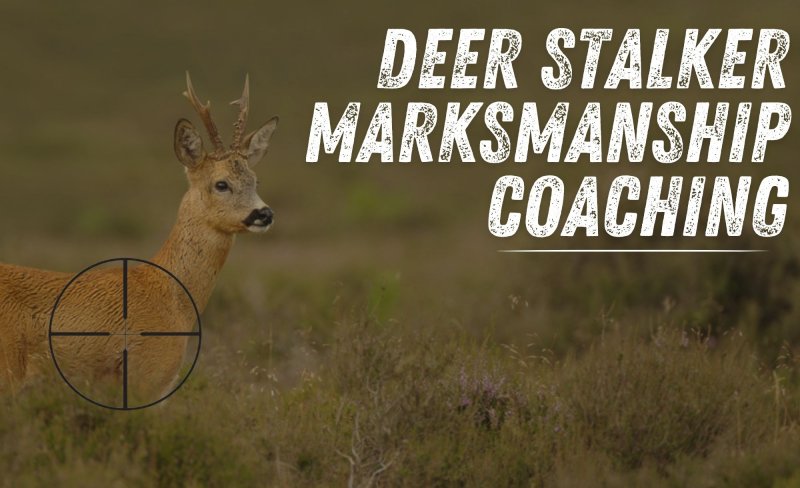 'DEER STALKER' MARKSMANSHIP COACHING