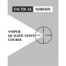 AIM TRAINING "SNIPER QUALIFICATION COURSE"